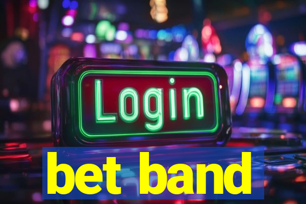 bet band