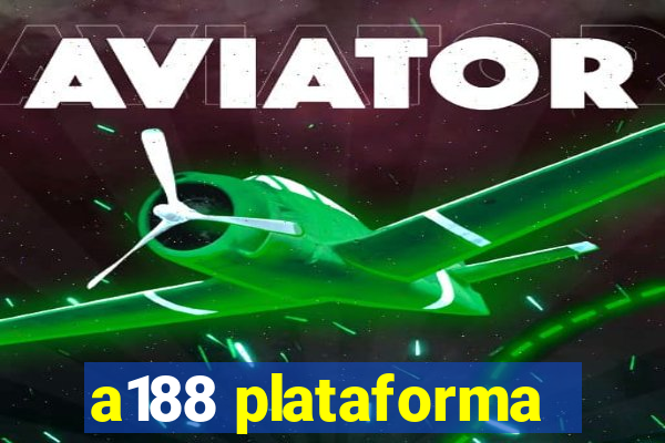 a188 plataforma