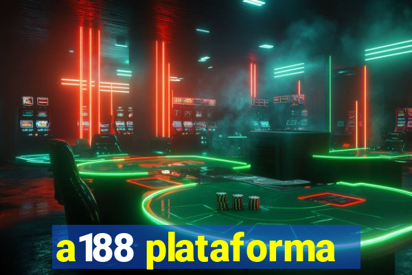 a188 plataforma