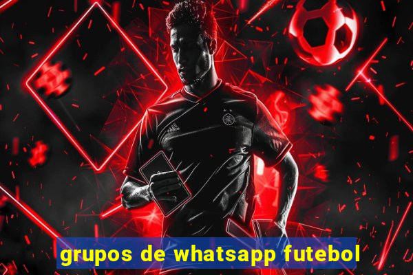 grupos de whatsapp futebol