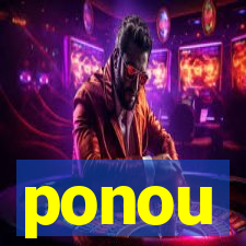 ponou