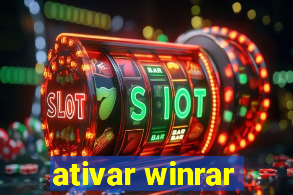 ativar winrar