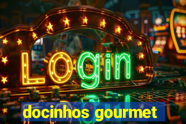 docinhos gourmet