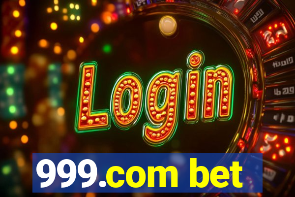 999.com bet