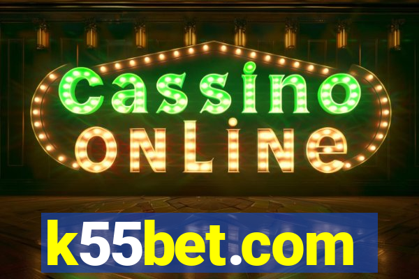 k55bet.com