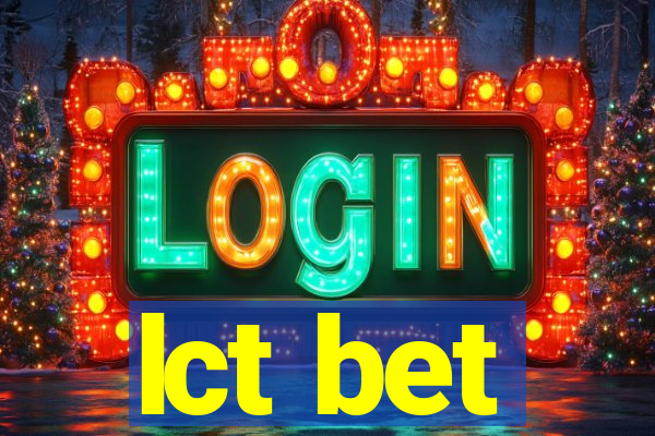 lct bet