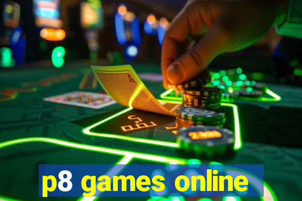 p8 games online