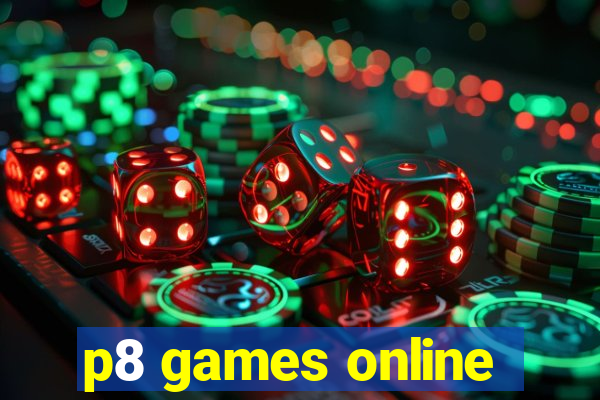 p8 games online