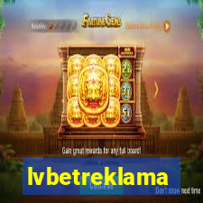 lvbetreklama