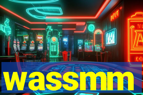 wassmm