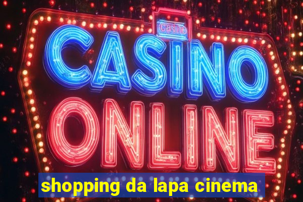 shopping da lapa cinema