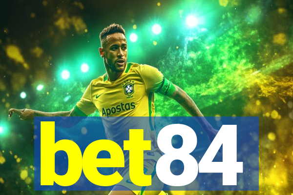 bet84