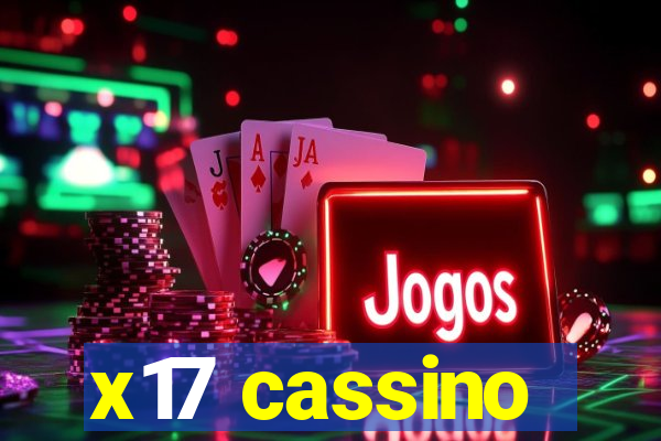 x17 cassino