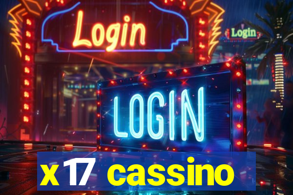 x17 cassino