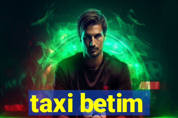 taxi betim