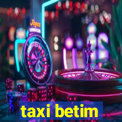 taxi betim