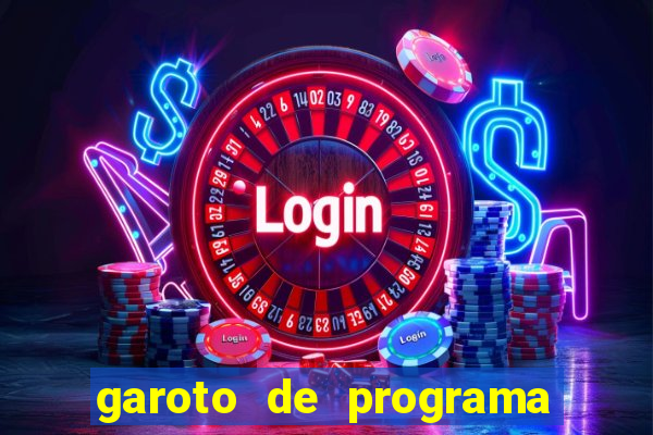 garoto de programa zona leste