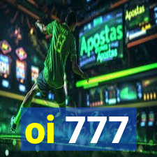 oi 777