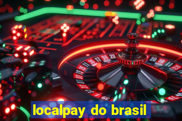 localpay do brasil