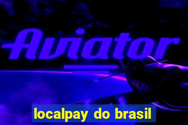 localpay do brasil