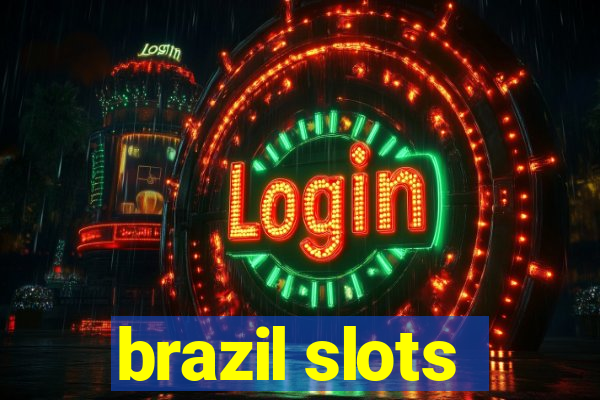 brazil slots