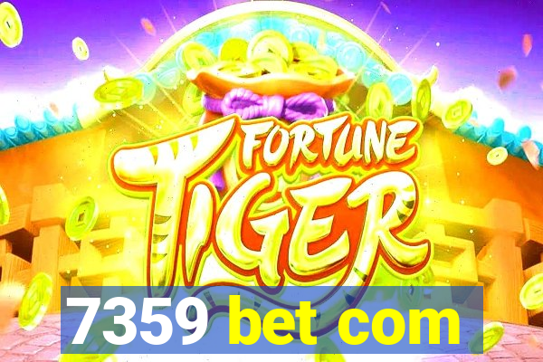 7359 bet com