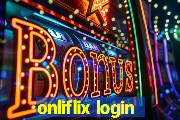 onliflix login