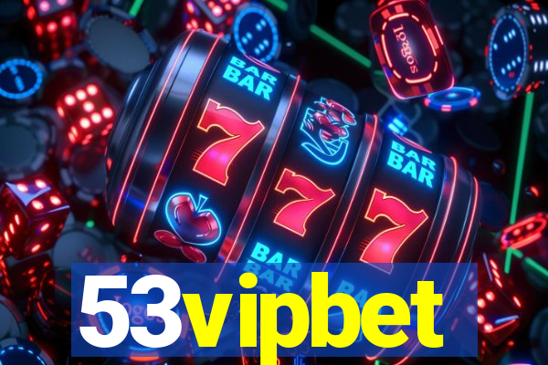 53vipbet