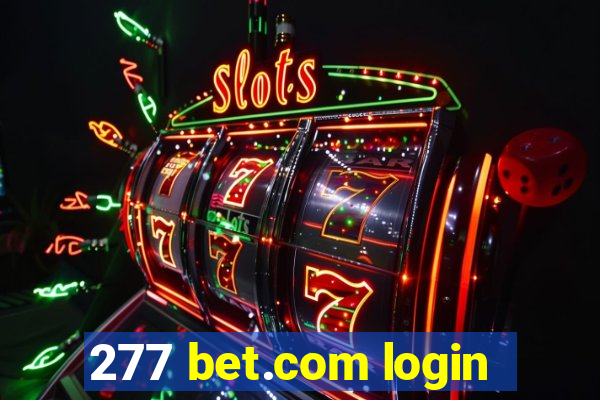 277 bet.com login