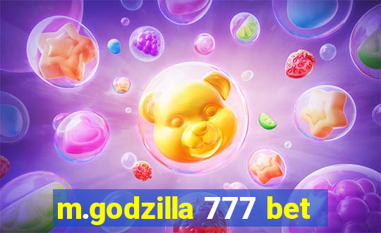 m.godzilla 777 bet