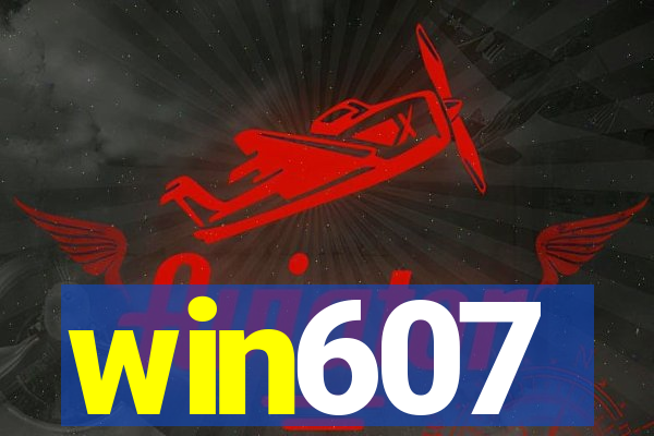 win607