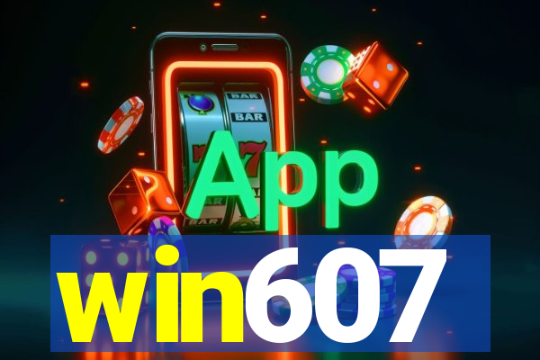 win607