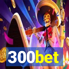 300bet