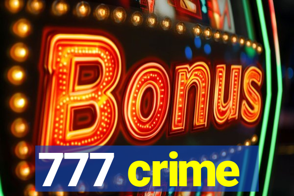 777 crime