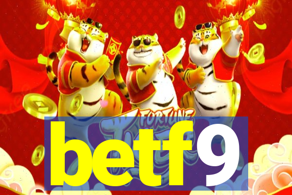 betf9