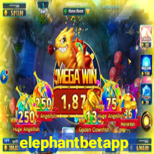 elephantbetapp