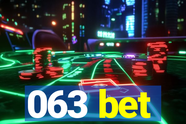 063 bet