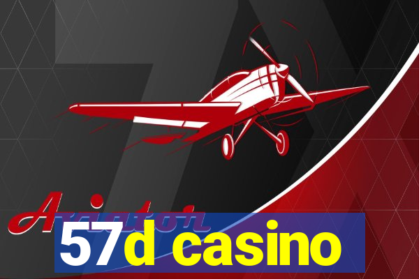 57d casino