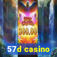 57d casino