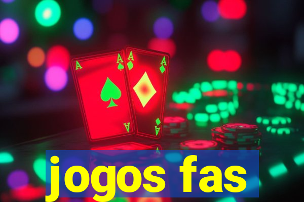 jogos fas