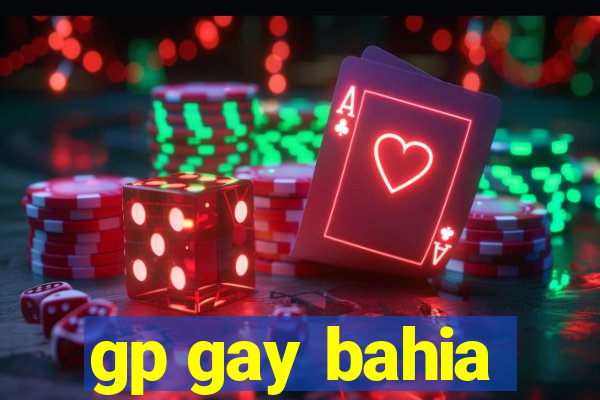 gp gay bahia