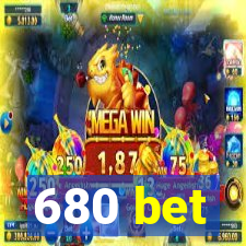 680 bet