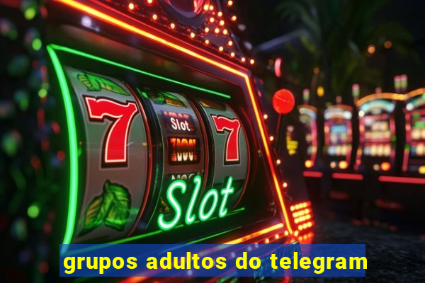 grupos adultos do telegram