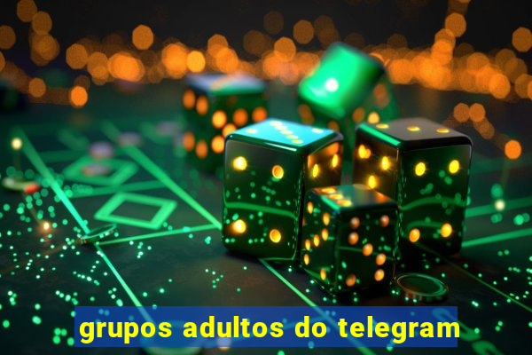 grupos adultos do telegram