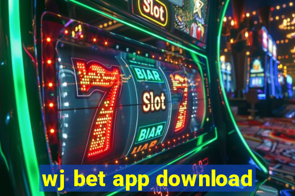 wj bet app download