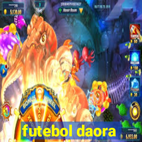 futebol daora