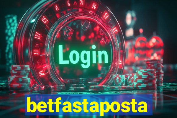 betfastaposta