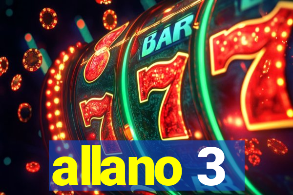 allano 3