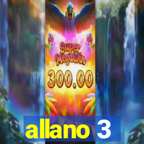 allano 3