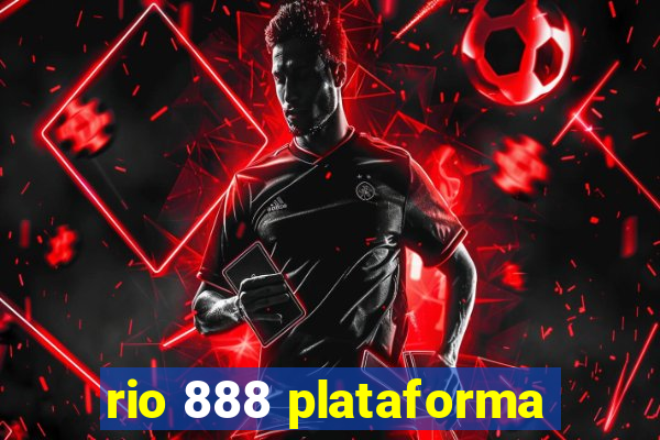 rio 888 plataforma